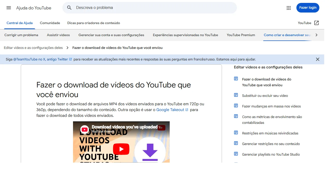 Página da Ajuda do YouTube em português sobre baixar vídeos enviados por você