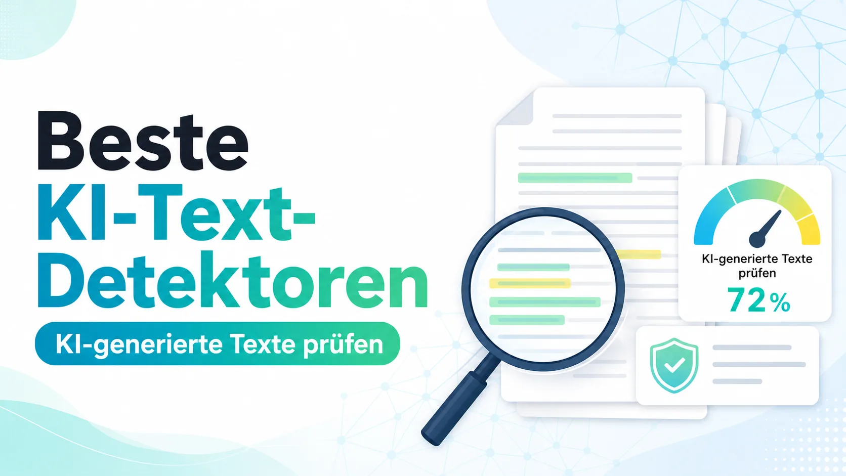 Beste KI-Text-Detektoren: Tools zum Prüfen von KI-generierten Texten