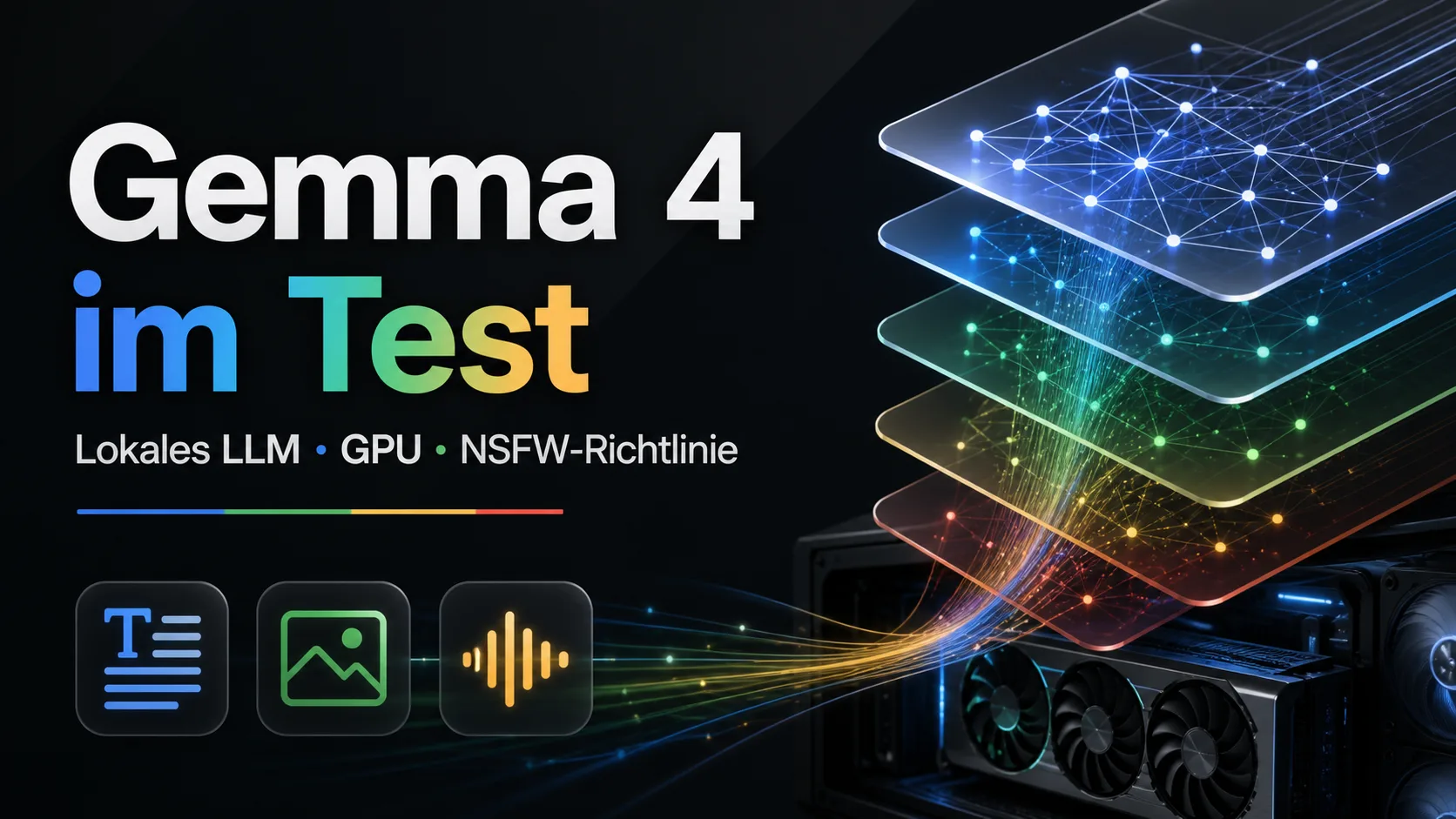 Gemma 4 im Test: lokale Installation, GPU-Anforderungen und NSFW-Richtlinie
