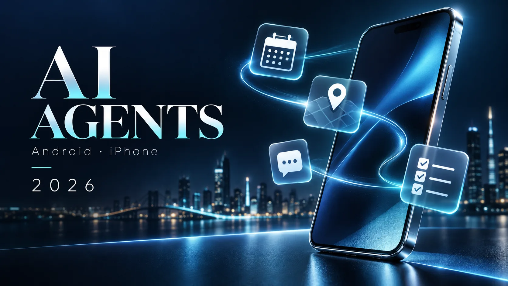 AI agents connect calendar, maps and messages across a smartphone — conceptual illustration