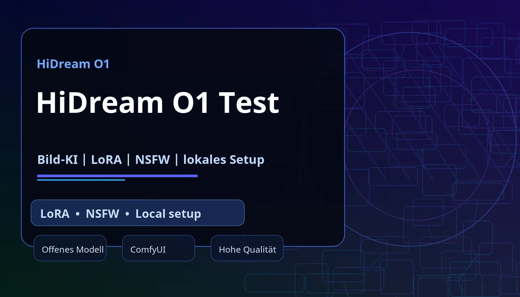 HiDream O1 Test: Bild-KI, LoRA, lokales Setup und NSFW-Richtlinie