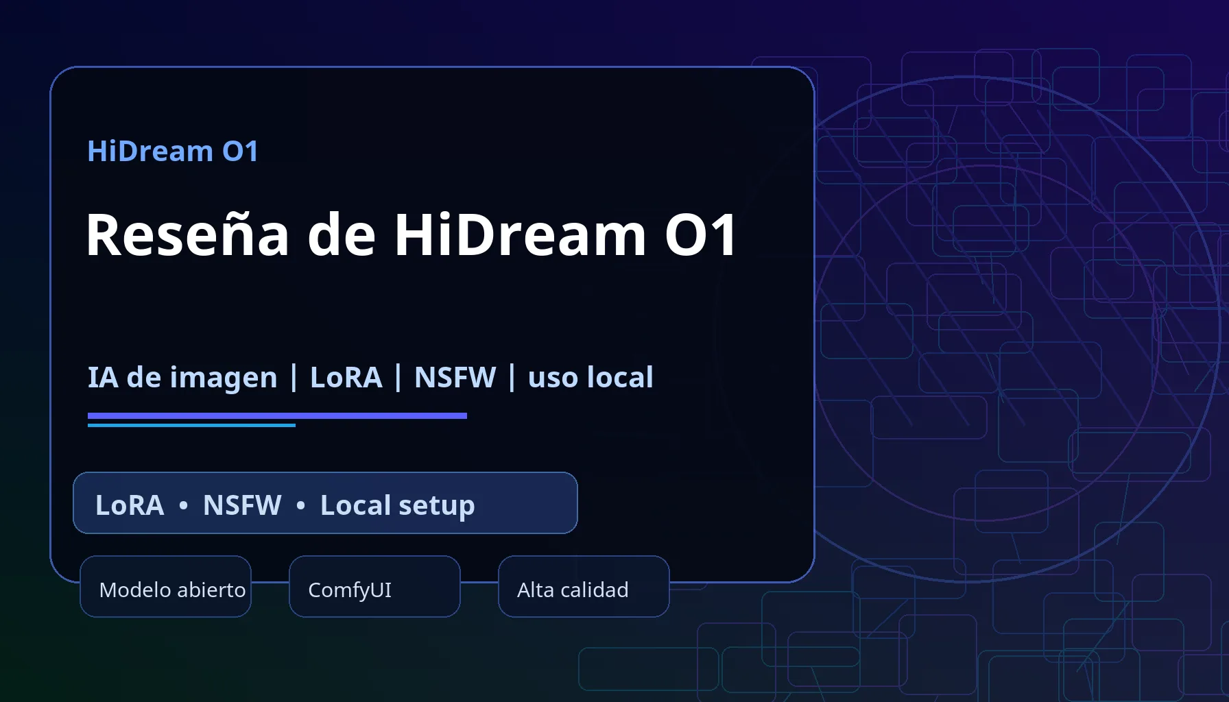Reseña de HiDream O1: IA de imagen, LoRA, uso local y política NSFW
