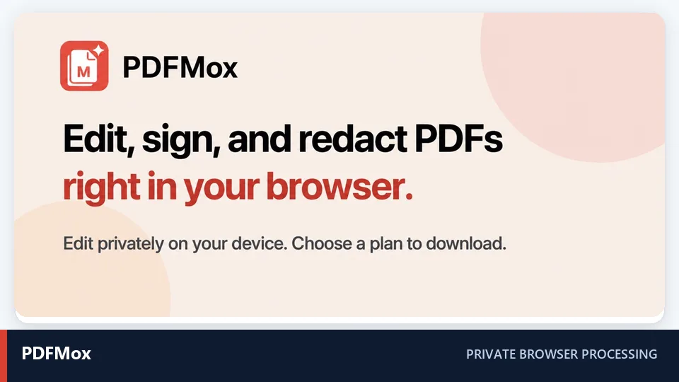 PDFMox private browser-based PDF processing product page